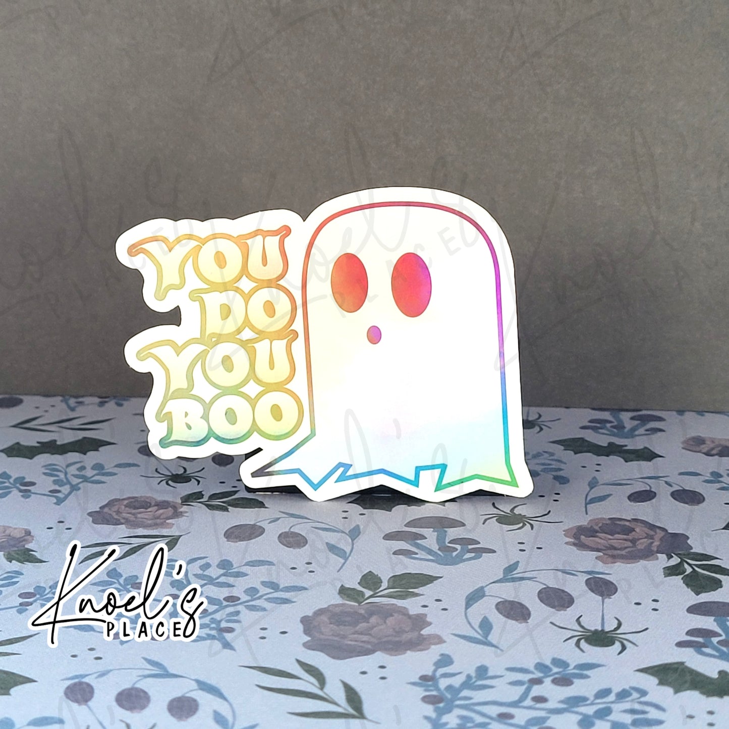 You Do You Boo Waterproof Holographic Ghost Sticker