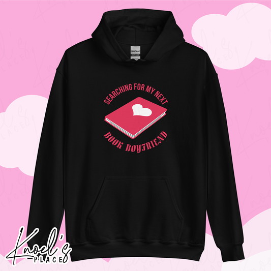 Searching For My Next Book Boyfriend Unisex Hoodie