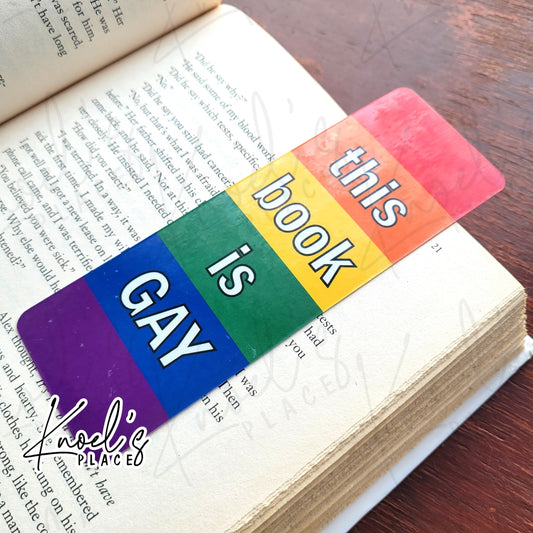 "this book is GAY" LGBT Pride Funny Bookmark