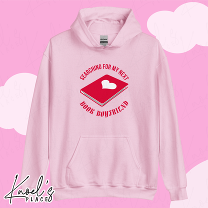 Searching For My Next Book Boyfriend Unisex Hoodie