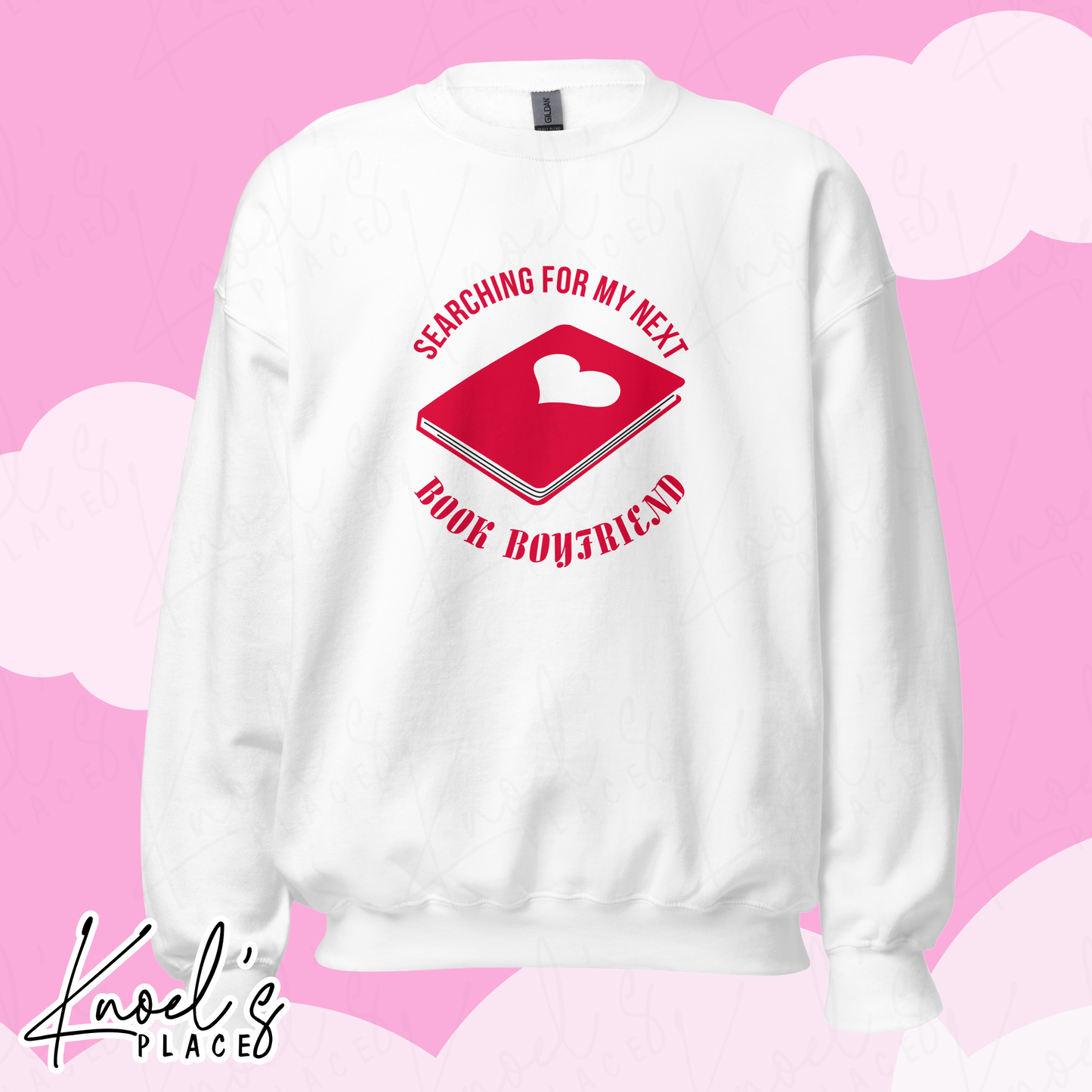 Searching For My Next Book Boyfriend Unisex Sweatshirt