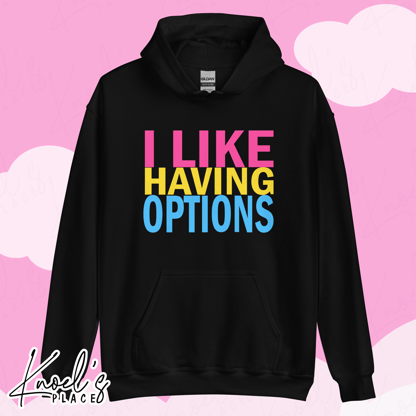 "I Like Having Options" Funny Pansexual LGBT Pride Flag Unisex Hoodie