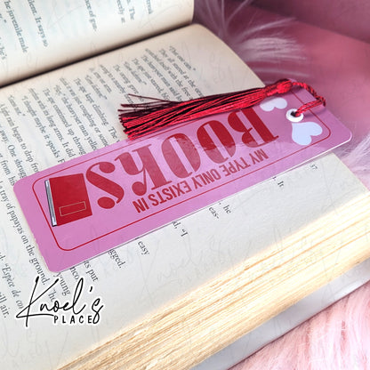 My Type Only Exists in Books Funny Bookmark | Book Boyfriend
